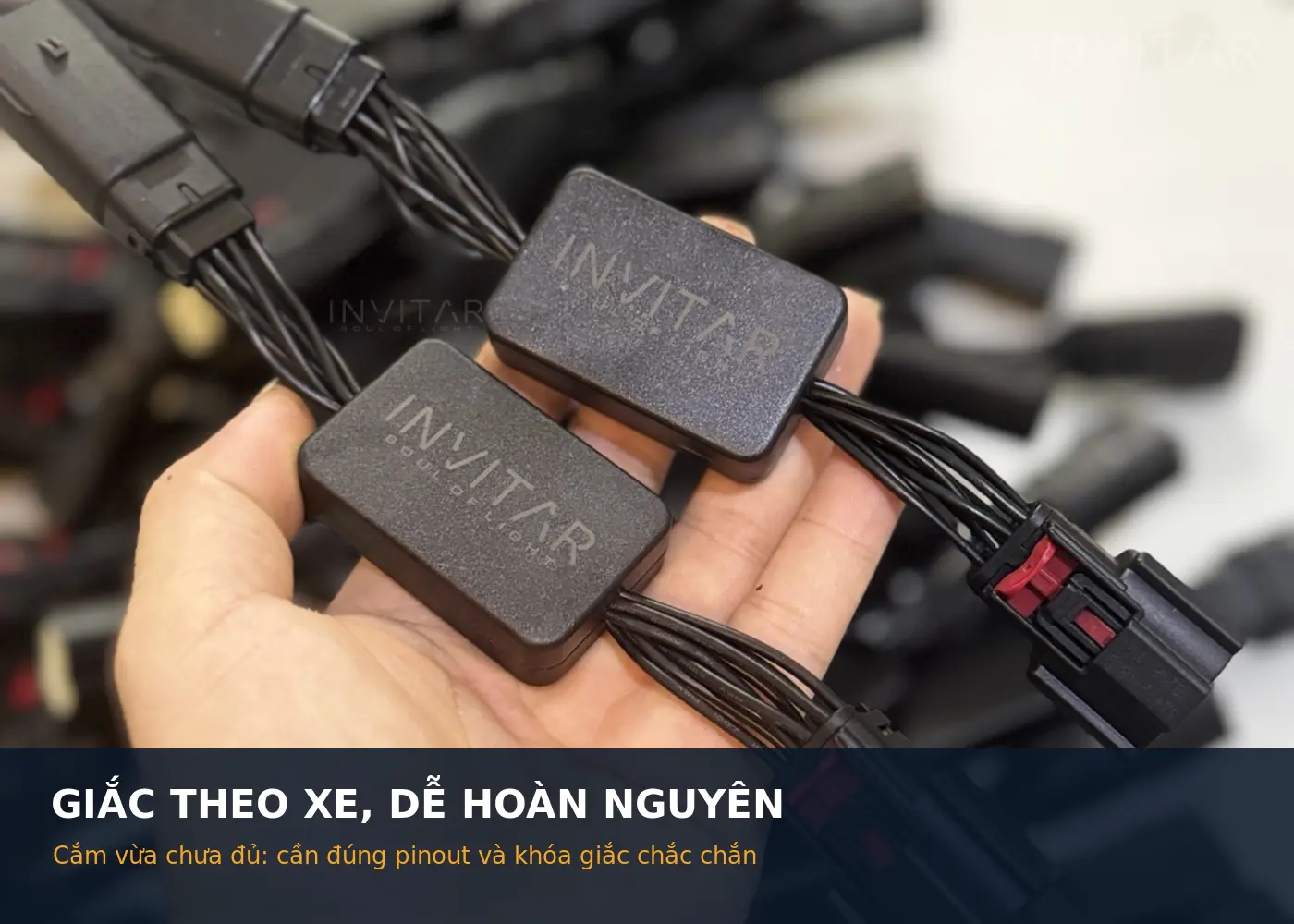 giắc dây module xi nhan MPV7 INVITAR thực tế
