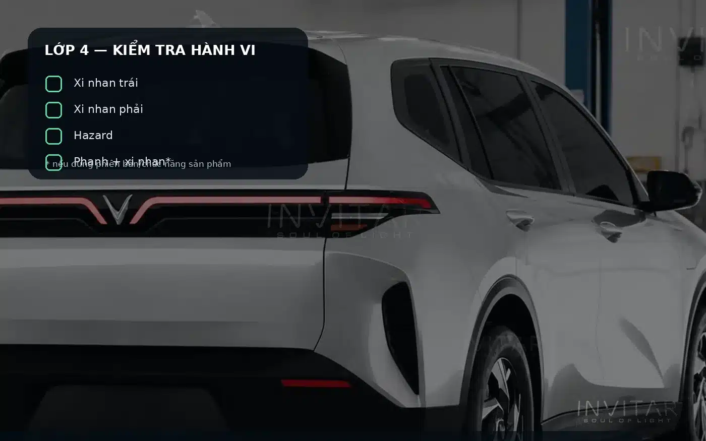 checklist kiểm tra hành vi xi nhan VF MPV 7 sau QC